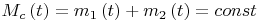 ${M_c}\left( t \right) = {m_1}\left( t \right) + {m_2}\left( t \right) = const$