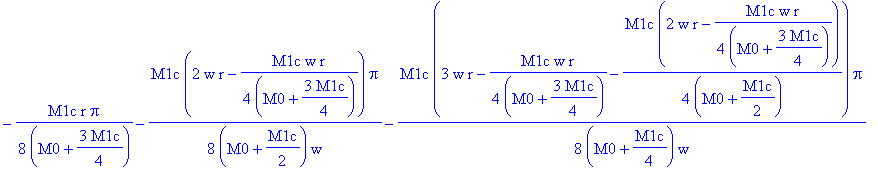 0, 3/2*r*Pi, -1/8*M1c*r/(M0+3/4*M1c)*Pi+(-1/4*M1c*w*r/(M0+3/4*M1c)+w*r)*Pi/w, -1/8*M1c*r/(M0+3/4*M1c)*Pi-1/8*M1c*(2*w*r-1/4*M1c*w*r/(M0+3/4*M1c))/(M0+1/2*M1c)*Pi/w+1/2*(-1/4*M1c*(2*w*r-1/4*M1c*w*r/(M0+...