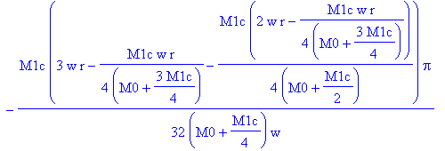 0, 1/2*r*Pi, 1/2*r*Pi-1/16*M1c*r/(M0+3/4*M1c)*Pi+1/4*(-1/4*M1c*w*r/(M0+3/4*M1c)+w*r)*Pi/w, 1/2*r*Pi-1/12*M1c*r/(M0+3/4*M1c)*Pi+1/3*(-1/4*M1c*w*r/(M0+3/4*M1c)+w*r)*Pi/w-1/24*M1c*(2*w*r-1/4*M1c*w*r/(M0+3...