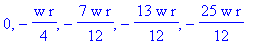 0, -1/4*w*r, -7/12*w*r, -13/12*w*r, -25/12*w*r